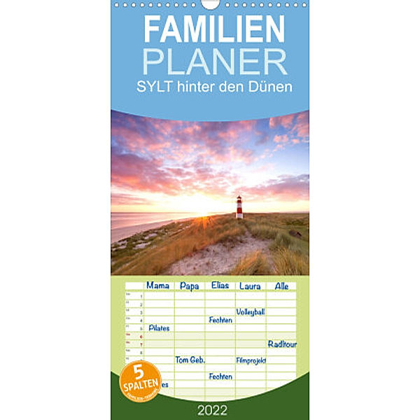 Familienplaner SYLT hinter den Dünen (Wandkalender 2022 , 21 cm x 45 cm, hoch), Jenny Sturm