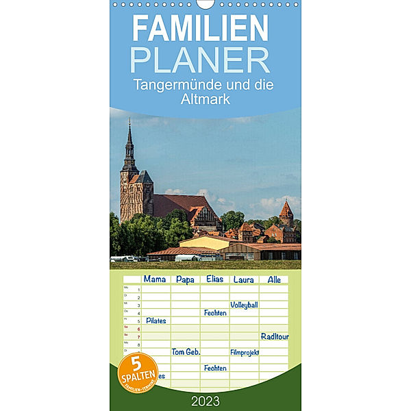 Familienplaner Tangermünde und die Altmark (Wandkalender 2023 , 21 cm x 45 cm, hoch), Peter Schickert