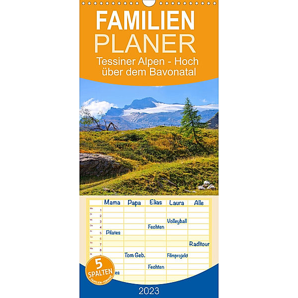 Familienplaner Tessiner Alpen - Hoch über dem Bavonatal (Wandkalender 2023 , 21 cm x 45 cm, hoch), LianeM