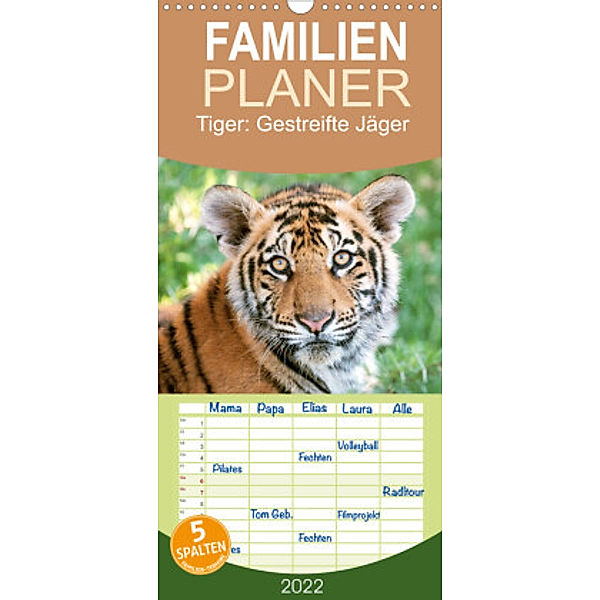 Familienplaner Tiger: Gestreifte Jäger (Wandkalender 2022 , 21 cm x 45 cm, hoch), Calvendo