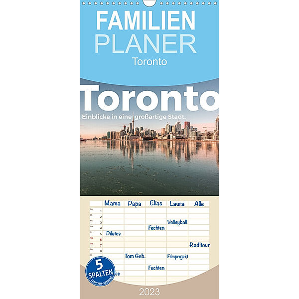 Familienplaner Toronto - Einblicke in eine grossartige Stadt. (Wandkalender 2023 , 21 cm x 45 cm, hoch), M. Scott