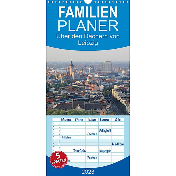 Familienplaner Über den Dächern von Leipzig (Wandkalender 2023 , 21 cm x 45 cm, hoch), Claudia Knof