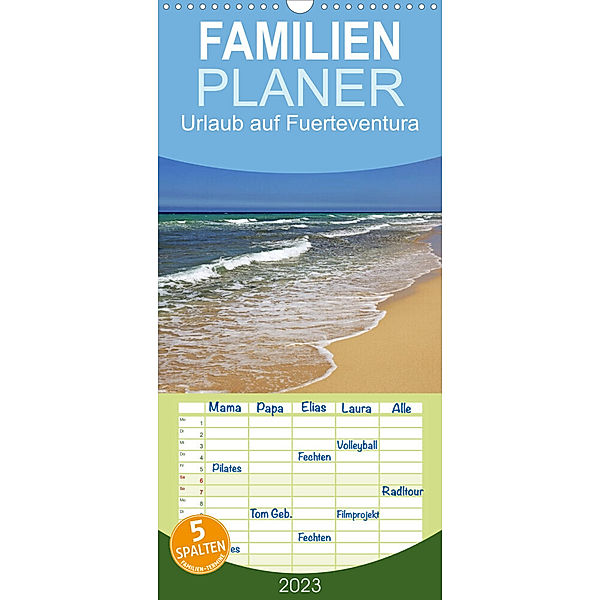 Familienplaner Urlaub auf Fuerteventura (Wandkalender 2023 , 21 cm x 45 cm, hoch), Klaus Eppele