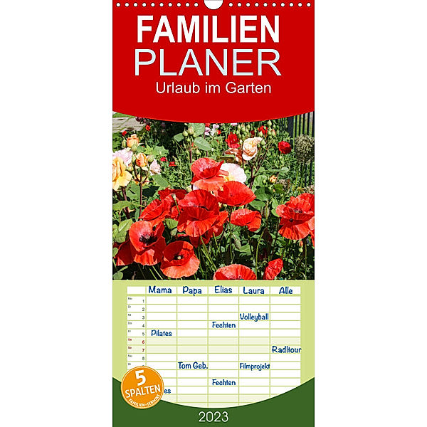 Familienplaner Urlaub im Garten (Wandkalender 2023 , 21 cm x 45 cm, hoch), Gisela Kruse