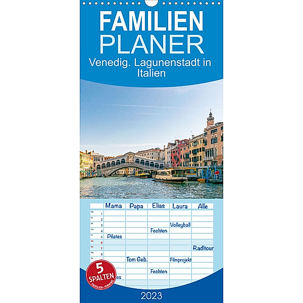 Familienplaner Venedig. Lagunenstadt in Italien (Wandkalender 2023 , 21 cm x 45 cm, hoch), Tina Rabus