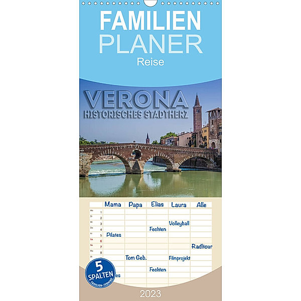 Familienplaner VERONA Historisches Stadtherz (Wandkalender 2023 , 21 cm x 45 cm, hoch), Melanie Viola