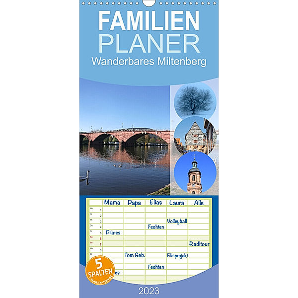 Familienplaner Wanderbares Miltenberg (Wandkalender 2023 , 21 cm x 45 cm, hoch), Stefan Weis