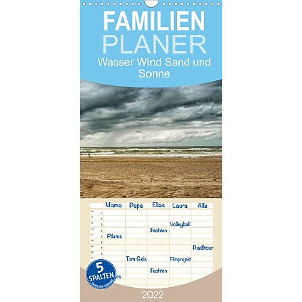 Familienplaner Wasser Wind Sand und Sonne (Wandkalender 2022 , 21 cm x 45 cm, hoch), Dieter Gödecke