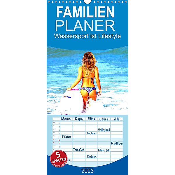 Familienplaner Wassersport ist Lifestyle. Windsurfen und Co. (Wandkalender 2023 , 21 cm x 45 cm, hoch), Rose Hurley