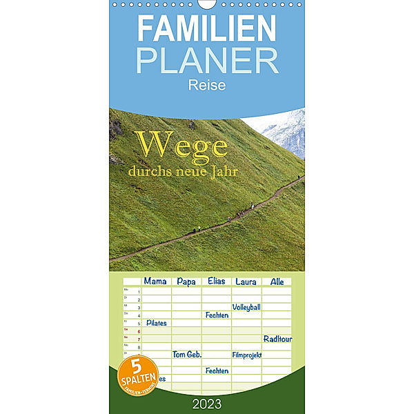 Familienplaner Wege durchs neue Jahr (Wandkalender 2023 , 21 cm x 45 cm, hoch), Hans Pfleger