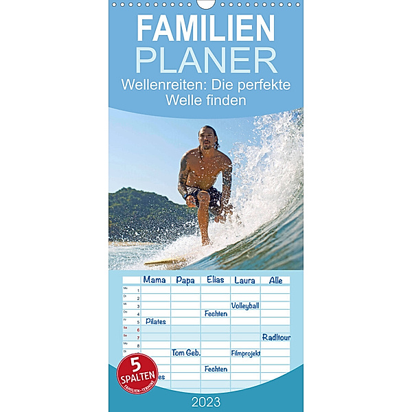 Familienplaner Wellenreiten: Die perfekte Welle finden - Edition Funsport (Wandkalender 2023 , 21 cm x 45 cm, hoch), Calvendo