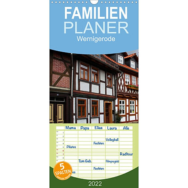 Familienplaner Wernigerode (Wandkalender 2022 , 21 cm x 45 cm, hoch), Martina Berg