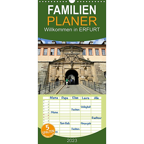 Familienplaner Willkommen in ERFURT (Wandkalender 2023 , 21 cm x 45 cm, hoch), Bild- & Kalenderverlag Monika Müller