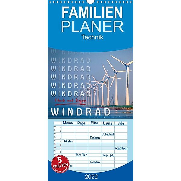 Familienplaner Windrad - Fluch und Segen (Wandkalender 2022 , 21 cm x 45 cm, hoch), Peter Roder