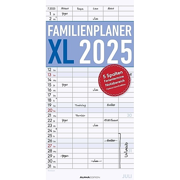 Familienplaner XL 2025 mit 5 Spalten - Familien-Timer 22x45 cm - Offset-Papier - mit Ferienterminen - Wand-Planer - Familienkalender - Alpha Edition