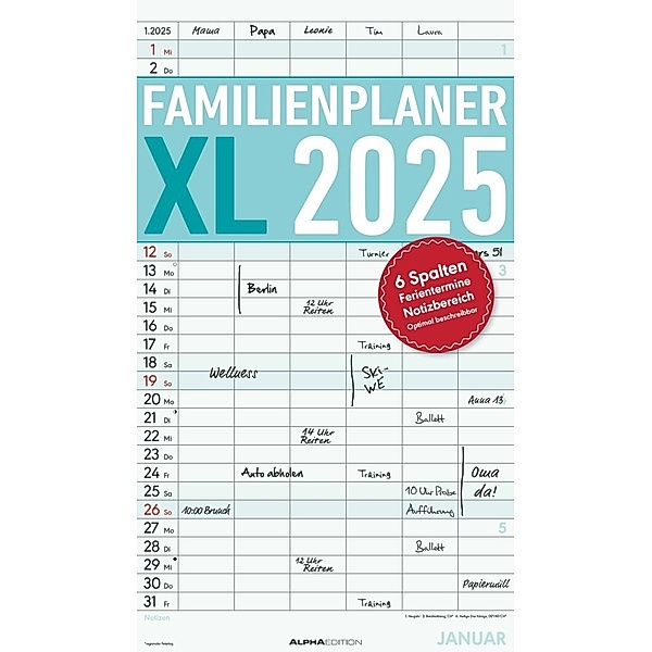 Familienplaner XL 2025 mit 6 Spalten - Familien-Timer 26x45 cm - Offset-Papier - mit Ferienterminen - Wand-Planer - Familienkalender - Alpha Edition