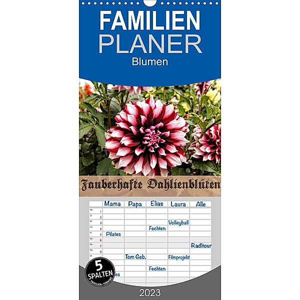 Familienplaner Zauberhafte Dahlienblüten (Wandkalender 2023 , 21 cm x 45 cm, hoch), Helmut Schneller