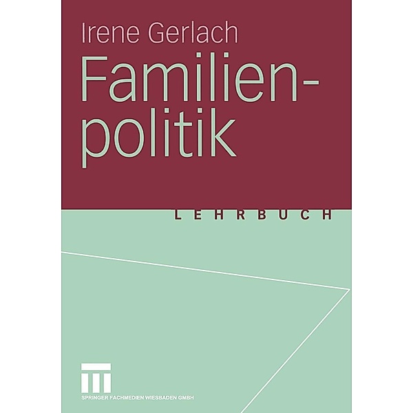 Familienpolitik, Irene Gerlach