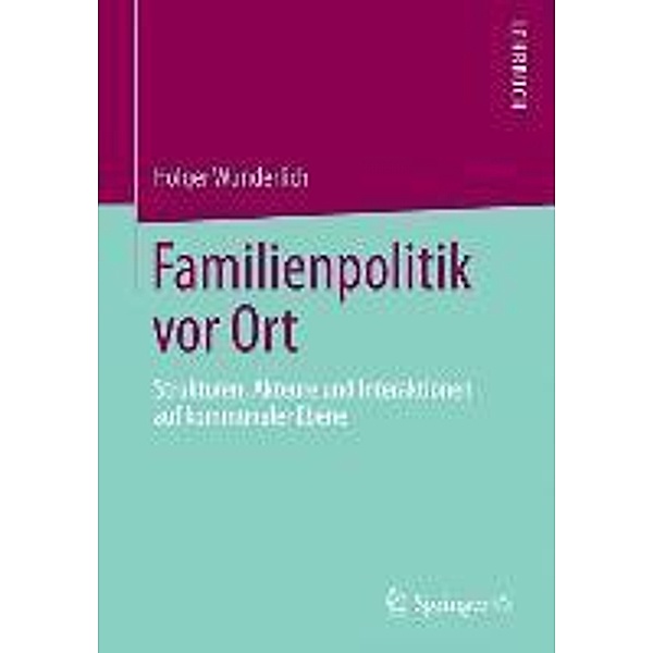 Familienpolitik vor Ort, Holger Wunderlich