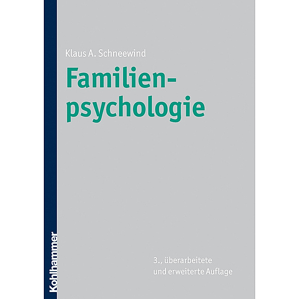 Familienpsychologie, Klaus A. Schneewind
