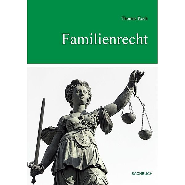 Familienrecht, Thomas Koch