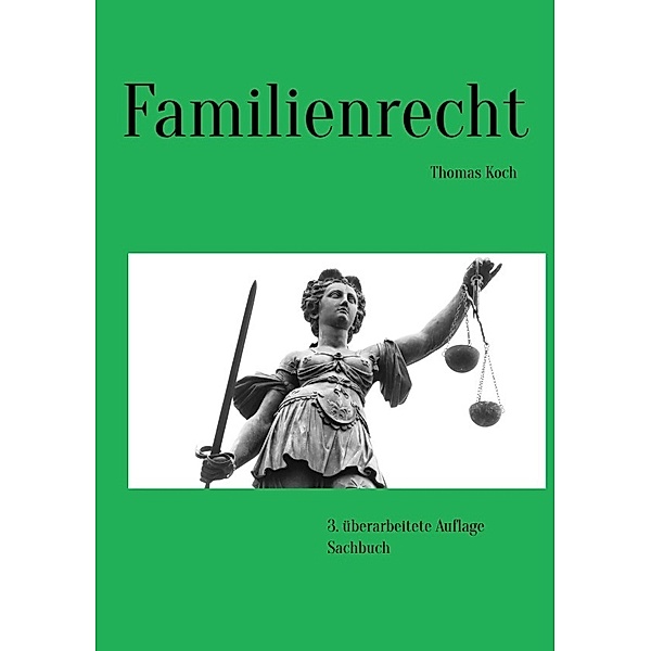 Familienrecht, Thomas Koch