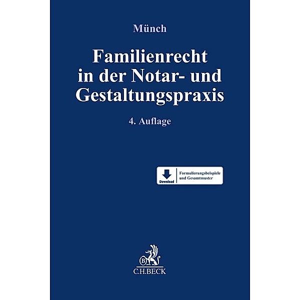 Familienrecht in der Notar- und Gestaltungspraxis