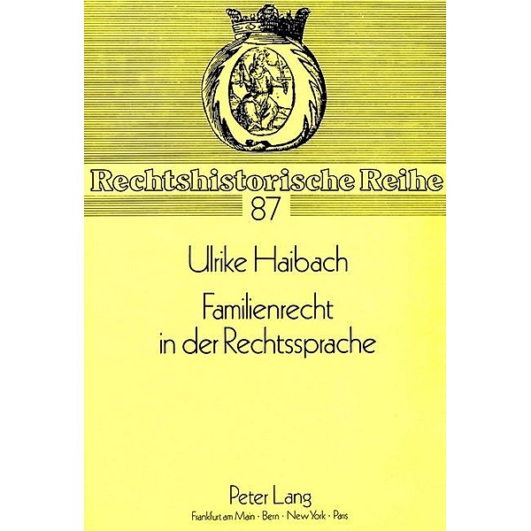 Familienrecht in der Rechtssprache, Ulricke Haibach