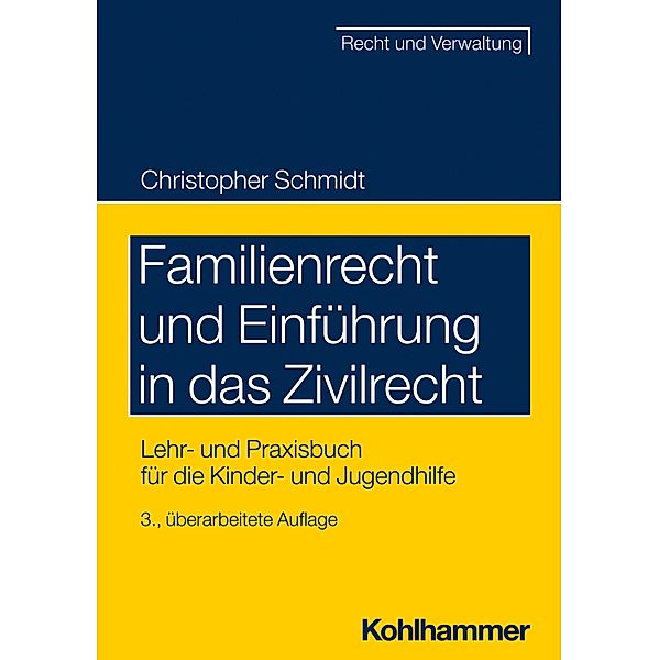 Familienrecht und Einführung in das Zivilrecht, Christopher Schmidt