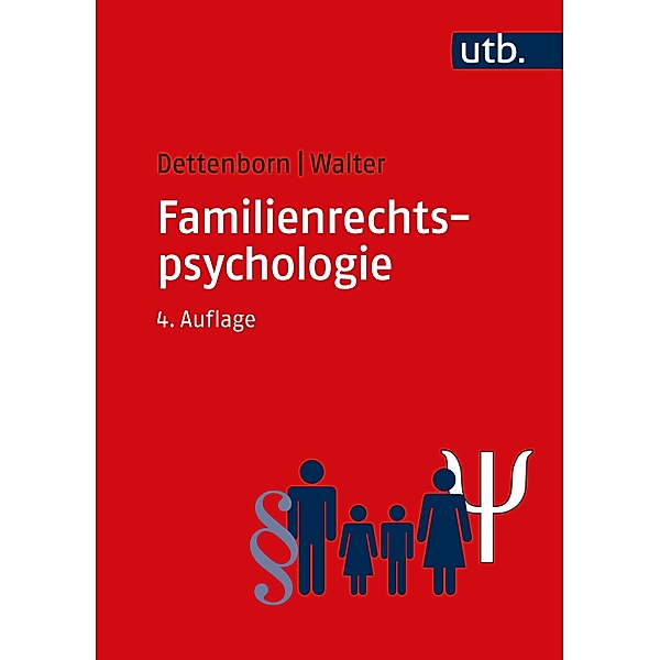 Familienrechtspsychologie, Harry Dettenborn, Eginhard Walter