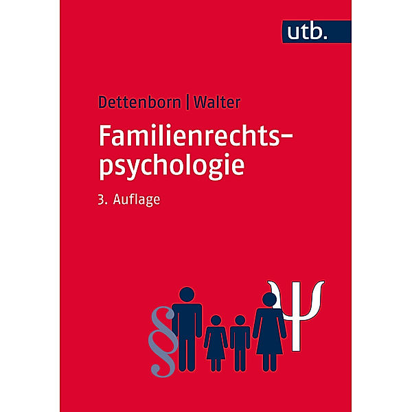 Familienrechtspsychologie, Harry Dettenborn, Eginhard Walter