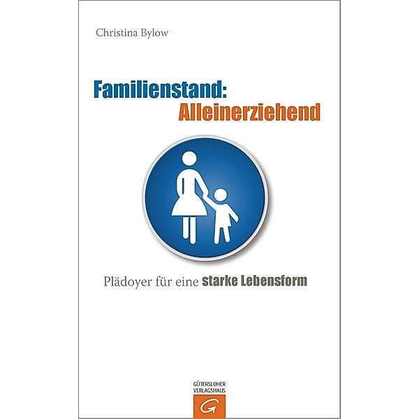 Familienstand: Alleinerziehend, Christina Bylow