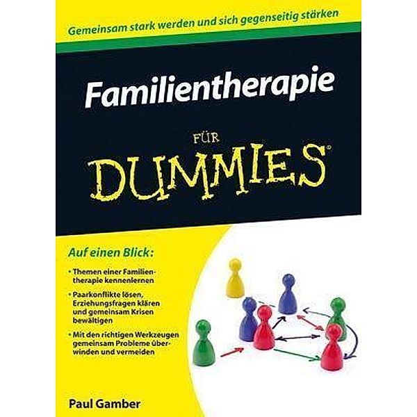 Familientherapie für Dummies / für Dummies, Paul Gamber