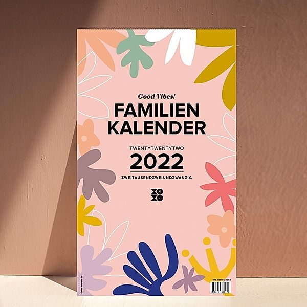 Familienwandkalender 2022 Good Vibes!, Anja Garschhammer