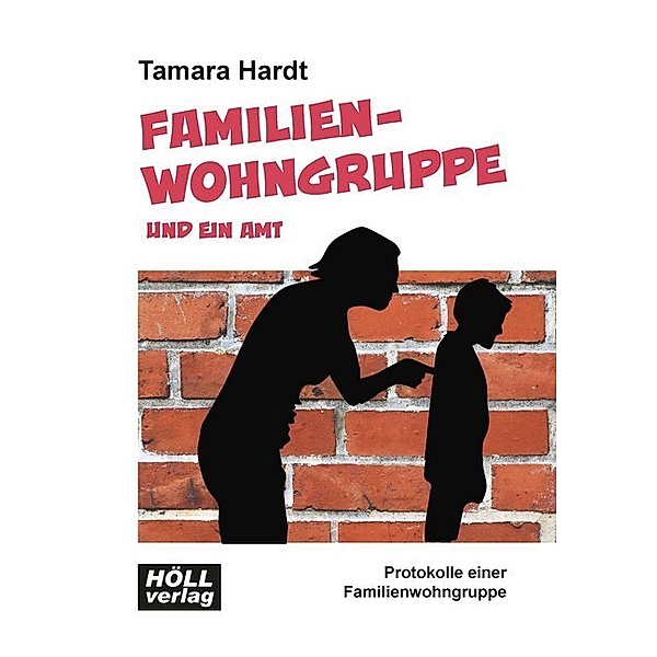 Familienwohngruppe und ein Amt, Tamara Hardt