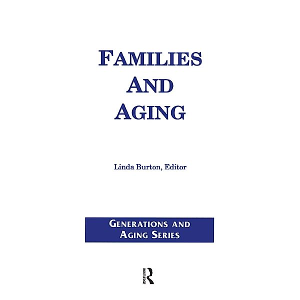 Families and Aging, Linda Burton