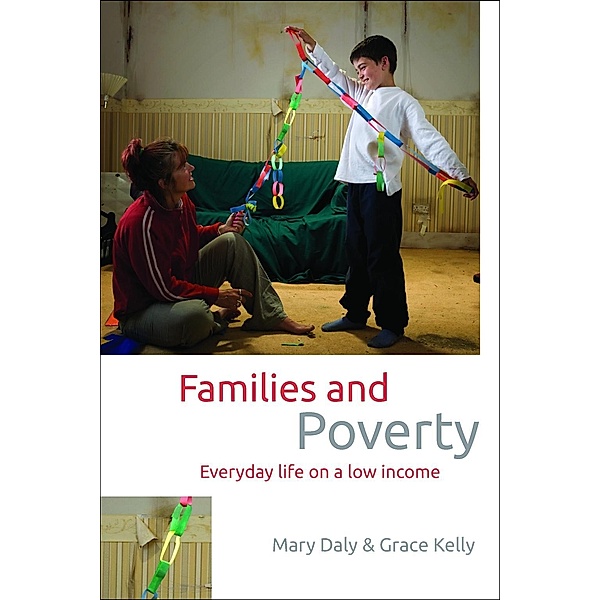 Families and Poverty, Mary Daly, Grace Kelly