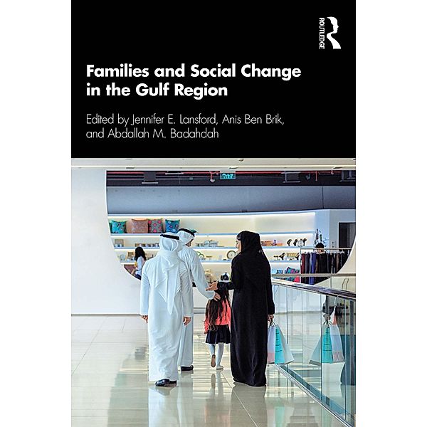 Families and Social Change in the Gulf Region