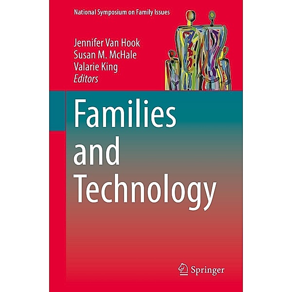 Families and Technology / National Symposium on Family Issues Bd.9