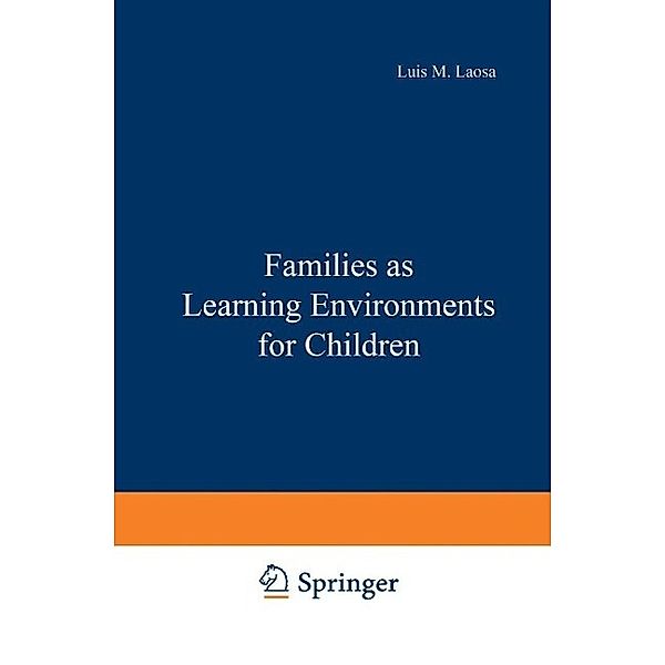 Families as Learning Environments for Children