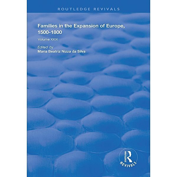 Families in the Expansion of Europe,1500-1800