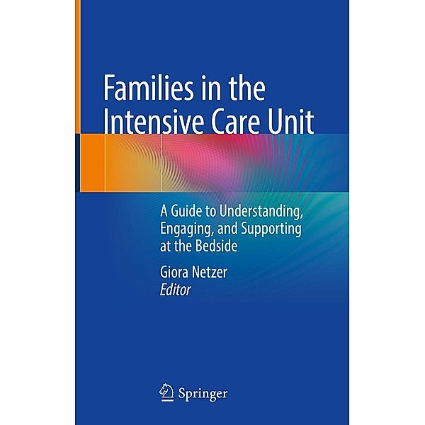 Families in the Intensive Care Unit