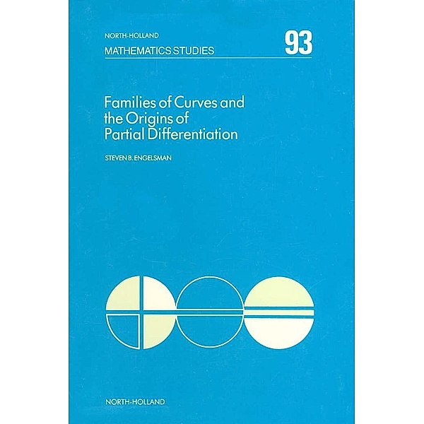 Families of Curves and the Origins of Partial Differentiation, S. B. Engelsman