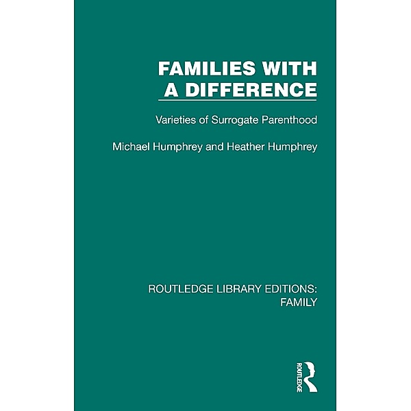 Families with a Difference, Michael Humphrey, Heather Humphrey