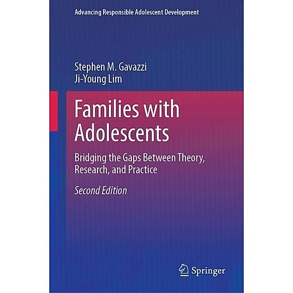 Families with Adolescents, Stephen M. Gavazzi, Ji-Young Lim