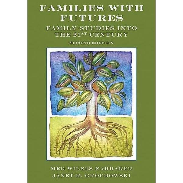 Families with Futures, Meg Wilkes Karraker, Janet R. Grochowski