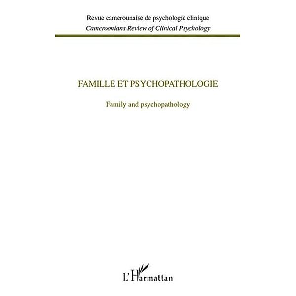 Famille et psychopathologie - family and psychopathlogy / Hors-collection, Collectif