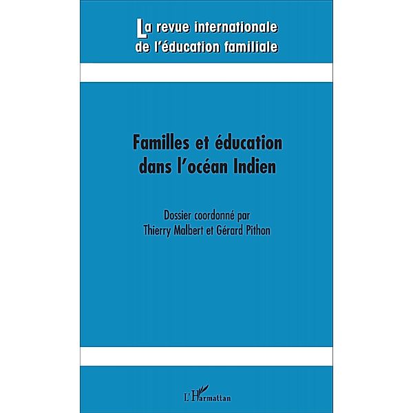Familles et éducation dans l'océan Indien, Malbert Thierry Malbert