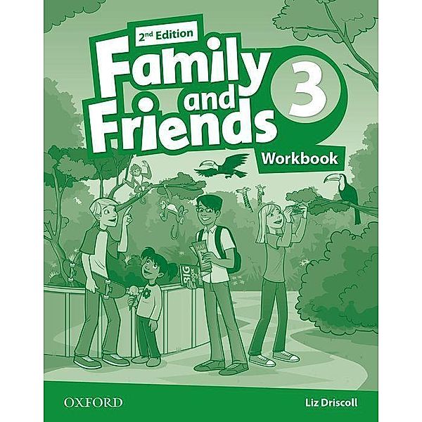 Family and Friends: Level 3: Workbook, Liz Driscoll