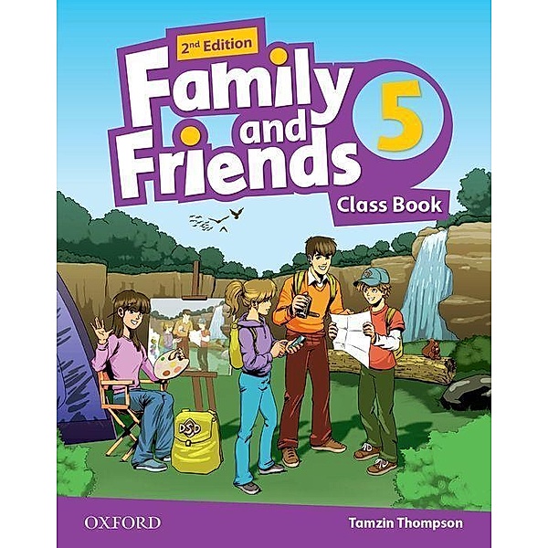 Family and Friends: Level 5: Class Book, Tamzin Thompson
